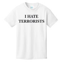 I Hate Terrorists Kids T-Shirt