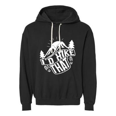 ID Hike That Funny Hiker Garment-Dyed Fleece Hoodie