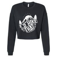 ID Hike That Funny Hiker Cropped Pullover Crew