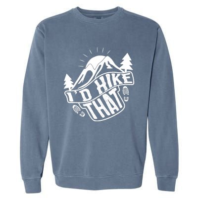 ID Hike That Funny Hiker Garment-Dyed Sweatshirt