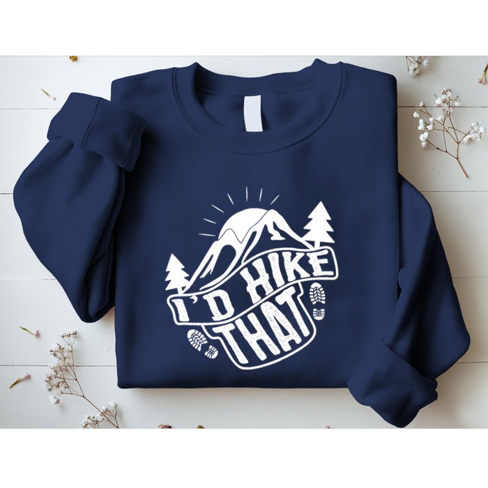 ID Hike That Funny Hiker Sweatshirt