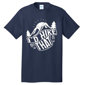 ID Hike That Funny Hiker Tall T-Shirt