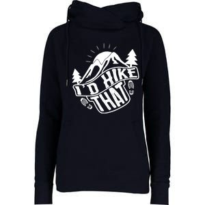 ID Hike That Funny Hiker Womens Funnel Neck Pullover Hood