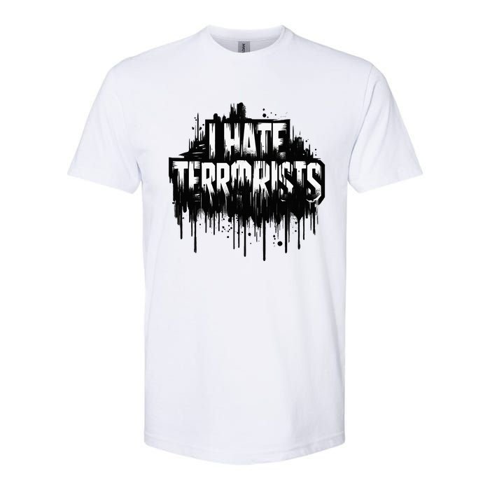 I Hate Terrorists Softstyle CVC T-Shirt