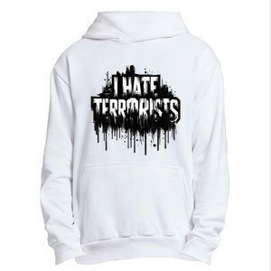 I Hate Terrorists Urban Pullover Hoodie