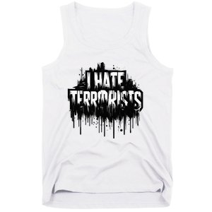 I Hate Terrorists Tank Top