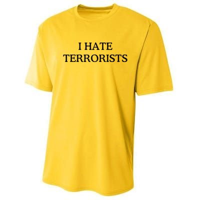 I Hate Terrorists Performance Sprint T-Shirt