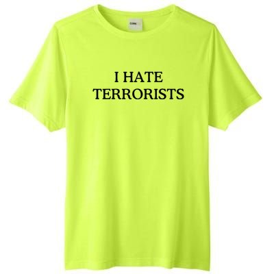 I Hate Terrorists Tall Fusion ChromaSoft Performance T-Shirt