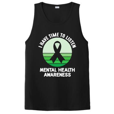 I Have Time To Listen Tal Health Awareness Meaningful Gift PosiCharge Competitor Tank