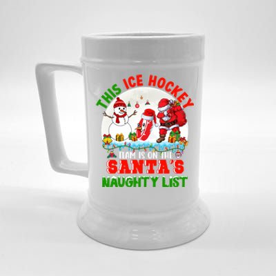 Ice Hockey Team Is On The SantaS Naughty List Funny Player Gift Beer Stein