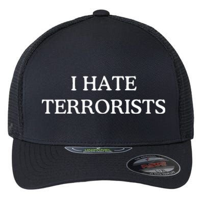 I Hate Terrorists Flexfit Unipanel Trucker Cap