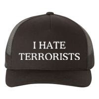 I Hate Terrorists Yupoong Adult 5-Panel Trucker Hat