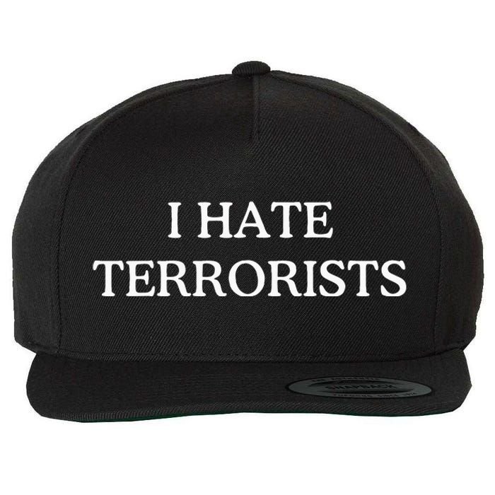 I Hate Terrorists Wool Snapback Cap