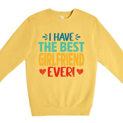 I Have The Best Friend Ever Funny Mom Mama Mother's Day Cute Gift Premium Crewneck Sweatshirt