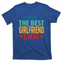 I Have The Best Friend Ever Funny Mom Mama Mother's Day Cute Gift T-Shirt