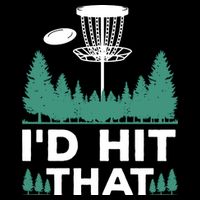 I'd Hit That, Disc Golfing Disc Golf Lover Cooling Performance Crew T-Shirt