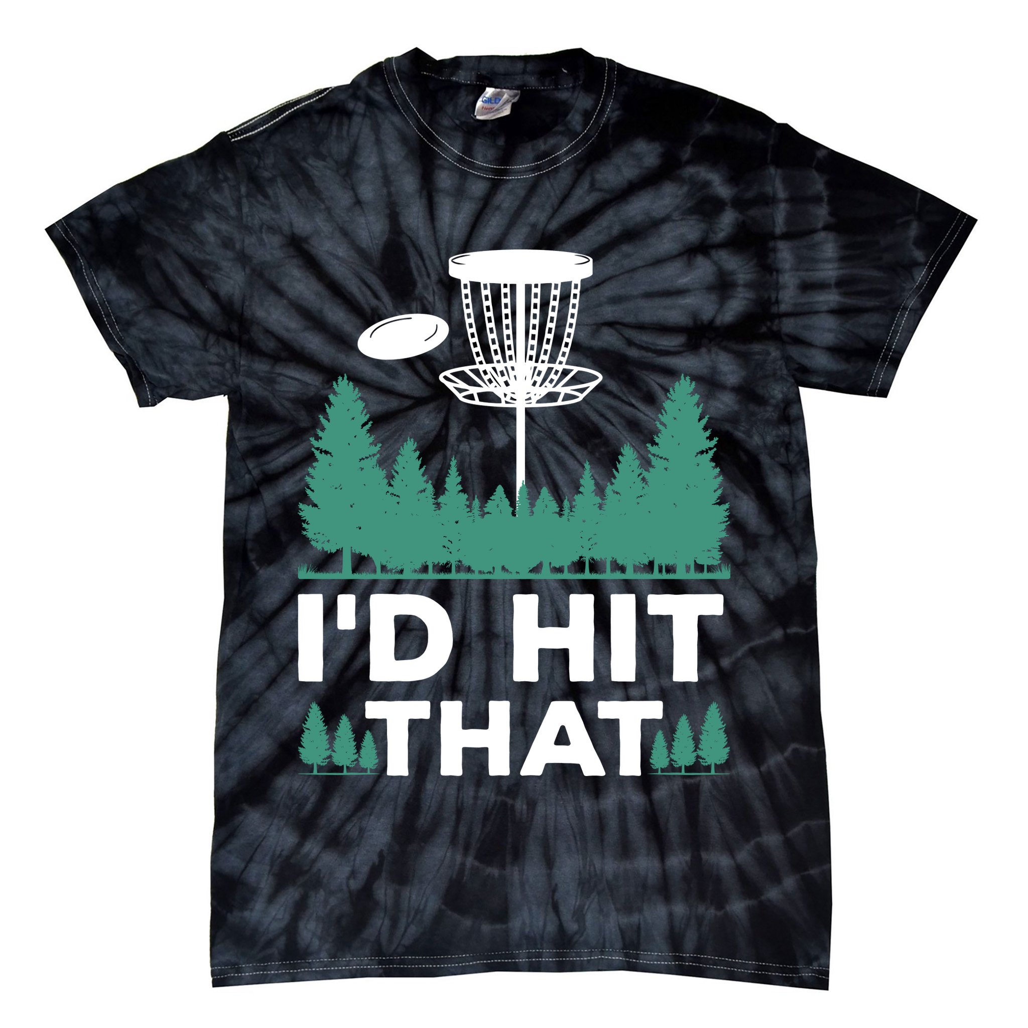 I'd Hit That, Disc Golfing Disc Golf Lover Tie-Dye T-Shirt