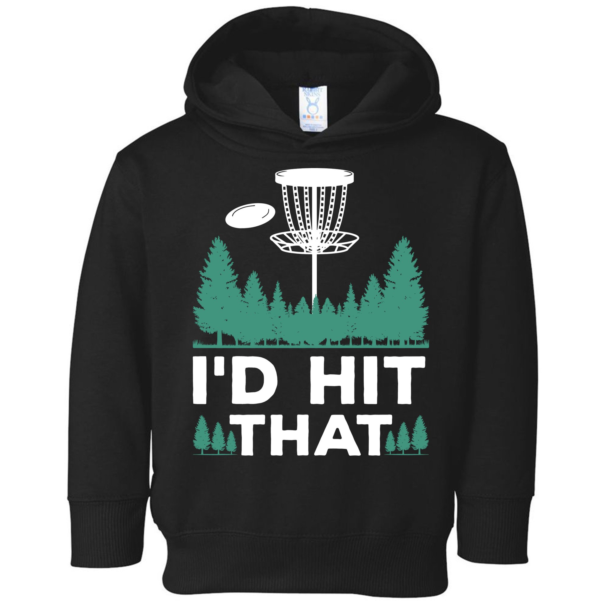 I'd Hit That, Disc Golfing Disc Golf Lover Toddler Hoodie