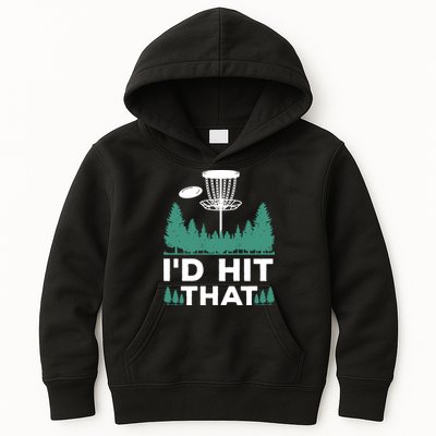 I'd Hit That, Disc Golfing Disc Golf Lover Kids Hoodie