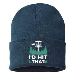 I'd Hit That, Disc Golfing Disc Golf Lover Sustainable Knit Beanie