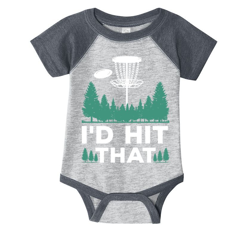 I'd Hit That, Disc Golfing Disc Golf Lover Infant Baby Jersey Bodysuit