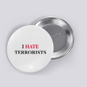 I Hate Terrorists Button