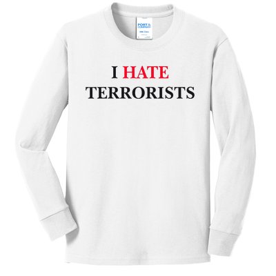 I Hate Terrorists Kids Long Sleeve Shirt