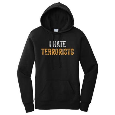 I Hate Terrorists Women's Pullover Hoodie