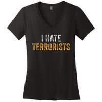 I Hate Terrorists Women's V-Neck T-Shirt