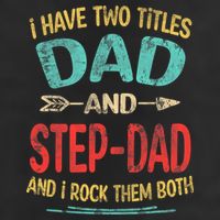I Have Two Titles Dad And Stepdad Fathers Day Stepdad Gift Golf Towel