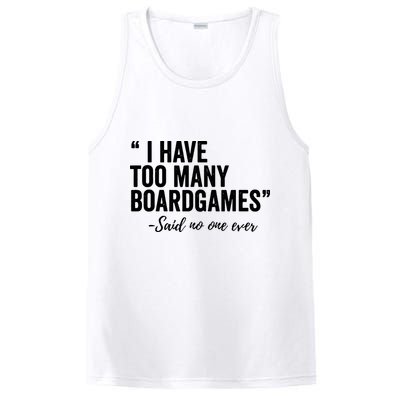 I Have Too Many Boardgames Funny PosiCharge Competitor Tank