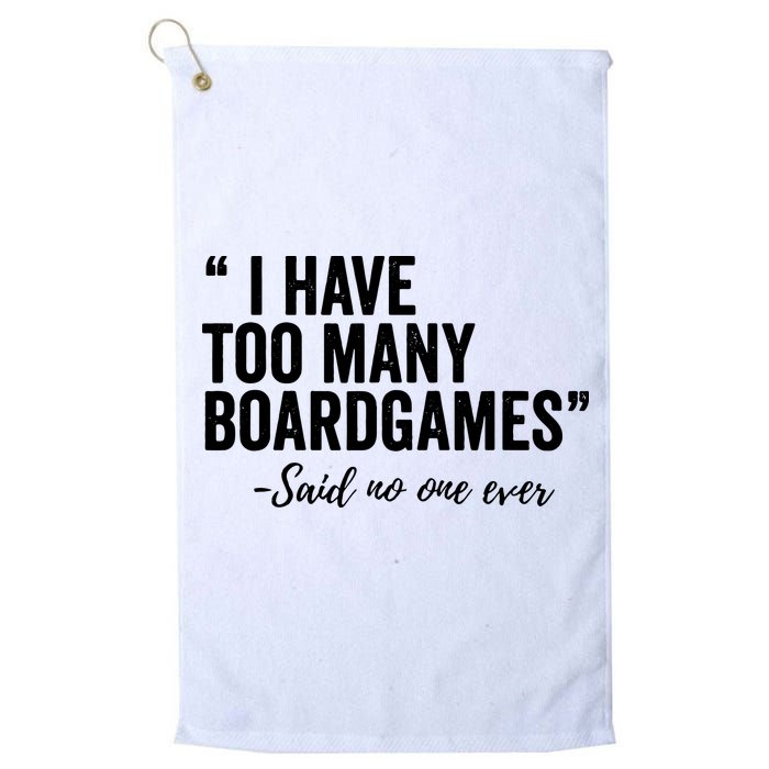 I Have Too Many Boardgames Funny Golf Towel