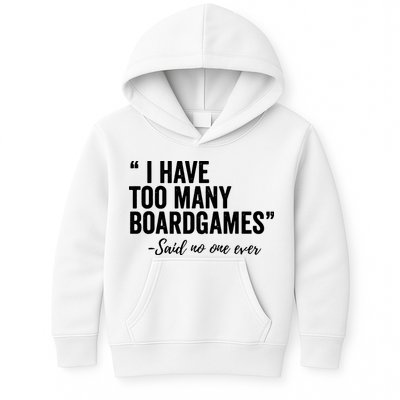 I Have Too Many Boardgames Funny Kids Hoodie