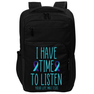 I Have Time To Listen Suicide Awareness Mental Health Impact Tech Backpack