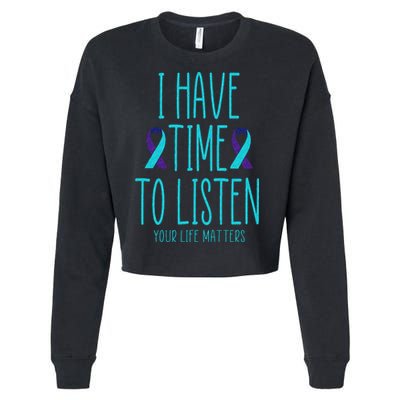 I Have Time To Listen Suicide Awareness Mental Health Cropped Pullover Crew