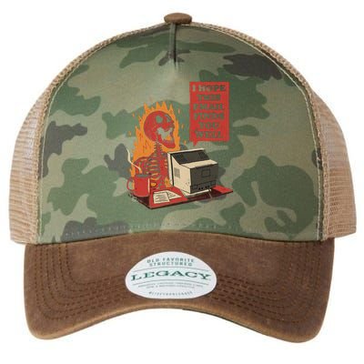 I Hope This Email Finds You Well Skeleton Funny Legacy Tie Dye Trucker Hat