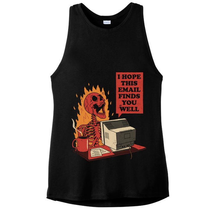 I Hope This Email Finds You Well Skeleton Funny Ladies PosiCharge Tri-Blend Wicking Tank