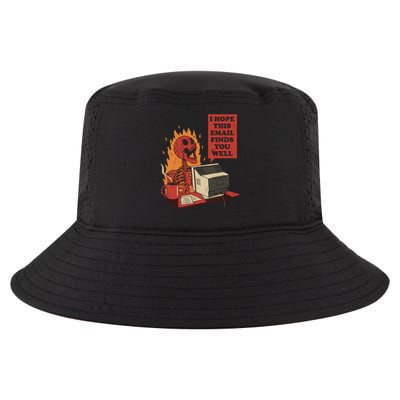 I Hope This Email Finds You Well Skeleton Funny Cool Comfort Performance Bucket Hat