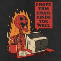 I Hope This Email Finds You Well Skeleton Funny 15oz Campfire Ceramic Mug