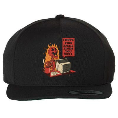 I Hope This Email Finds You Well Skeleton Funny Wool Snapback Cap