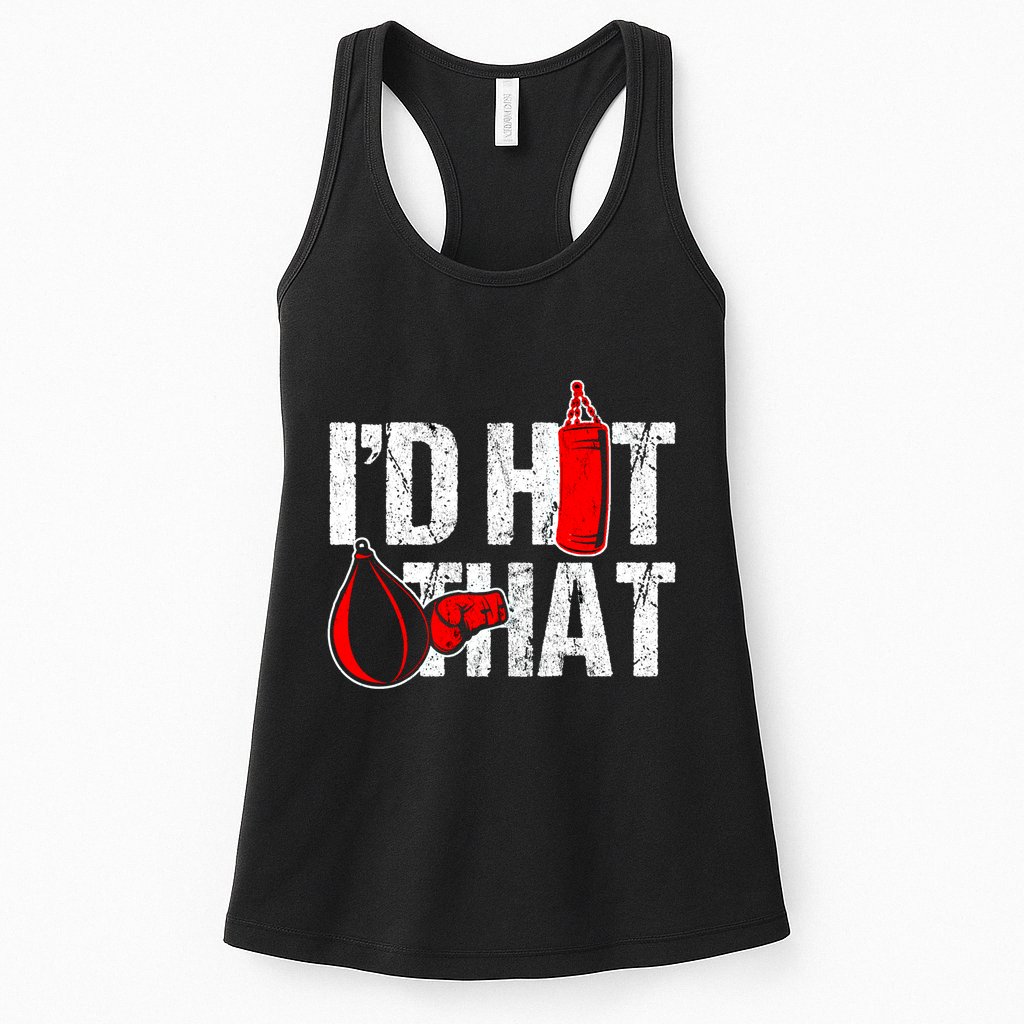 ID Hit That Boxing Punching Bag Funny Sports Box Gloves Cool Gift Womens Tank Top