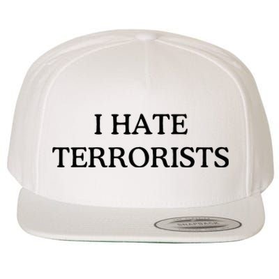 I Hate Terrorists Wool Snapback Cap