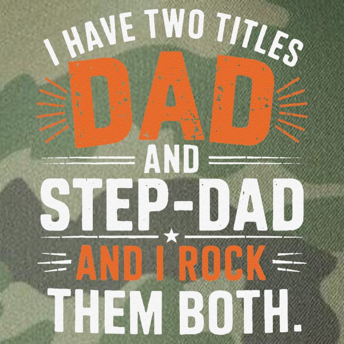 I Have Two Titles Dad And Step-Dad I Rock Them Both Step Legacy Tie Dye Trucker Hat