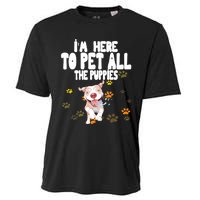 I'm Here To Pet All The Puppies Cute Puppies Lovers Cooling Performance Crew T-Shirt