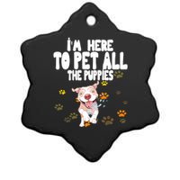 I'm Here To Pet All The Puppies Cute Puppies Lovers Ceramic Star Ornament