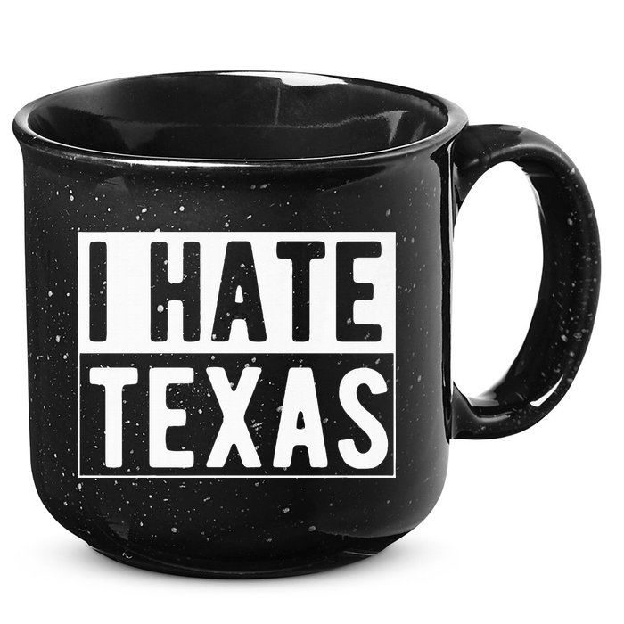 I Hate Texas Trending 15oz Campfire Ceramic Mug