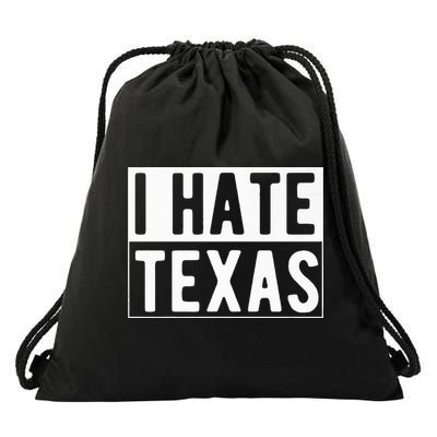 I Hate Texas Trending Drawstring Bag