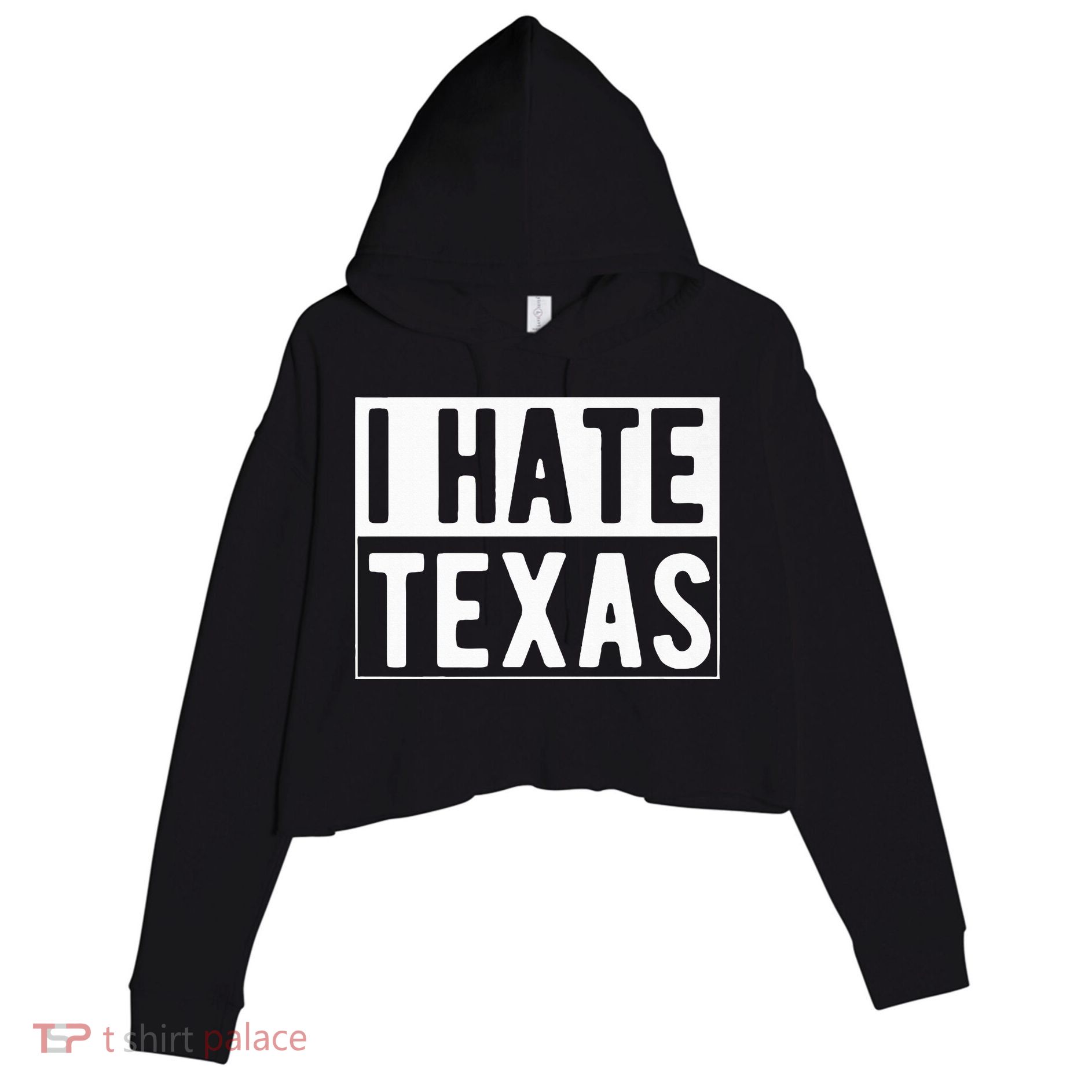 I Hate Texas Trending Crop Fleece Hoodie