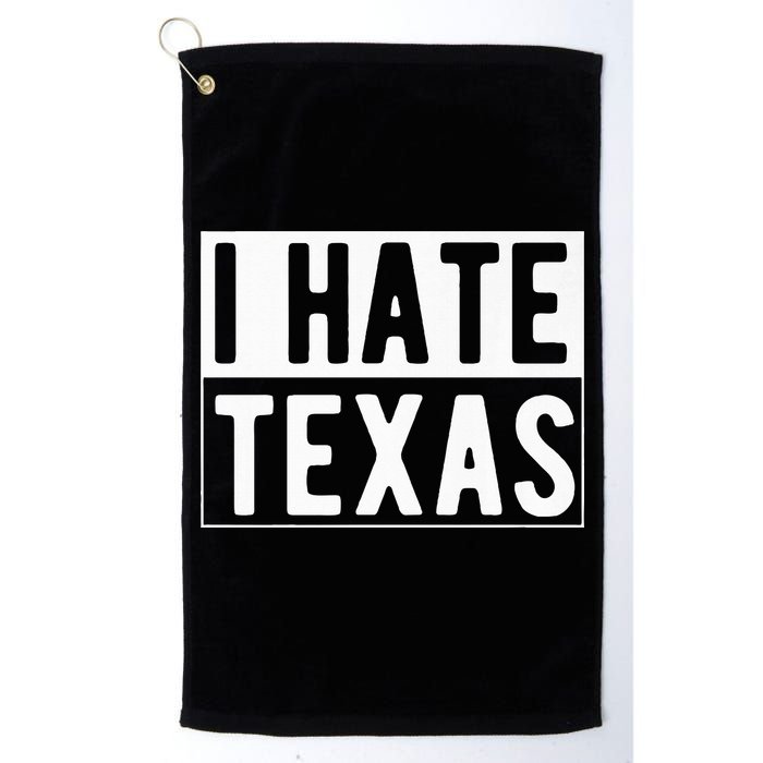 I Hate Texas Trending Golf Towel