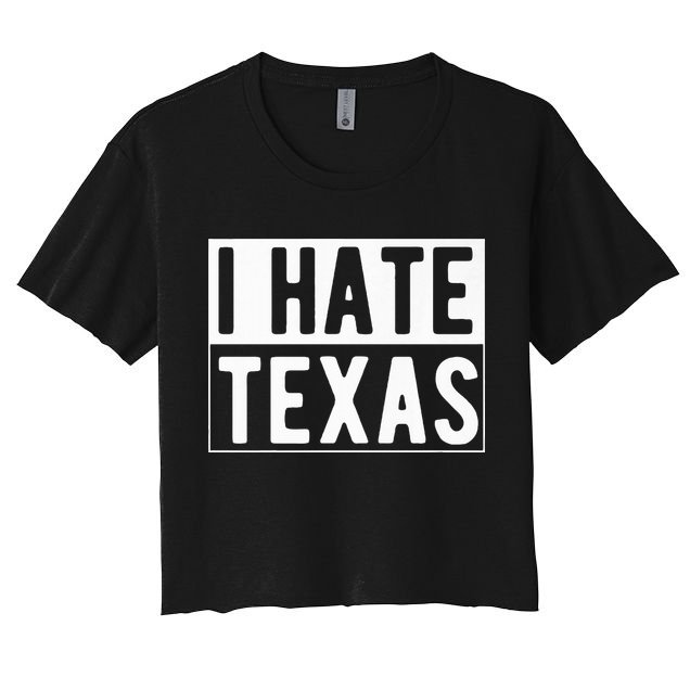 I Hate Texas Trending Crop Top